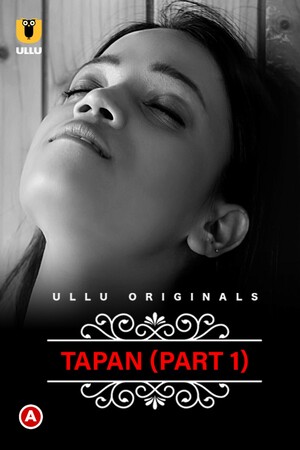 Charmsukh (Tapan) Part EP1 EP02 Ullu Originals Web Series Full Movie